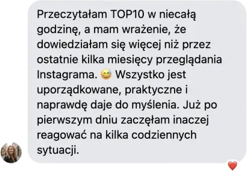 Opinia czytelniczki: przeczytałam TOP10 w niecałą godzinę i dowiedziałam się więcej niż z miesięcy przeglądania Instagrama.